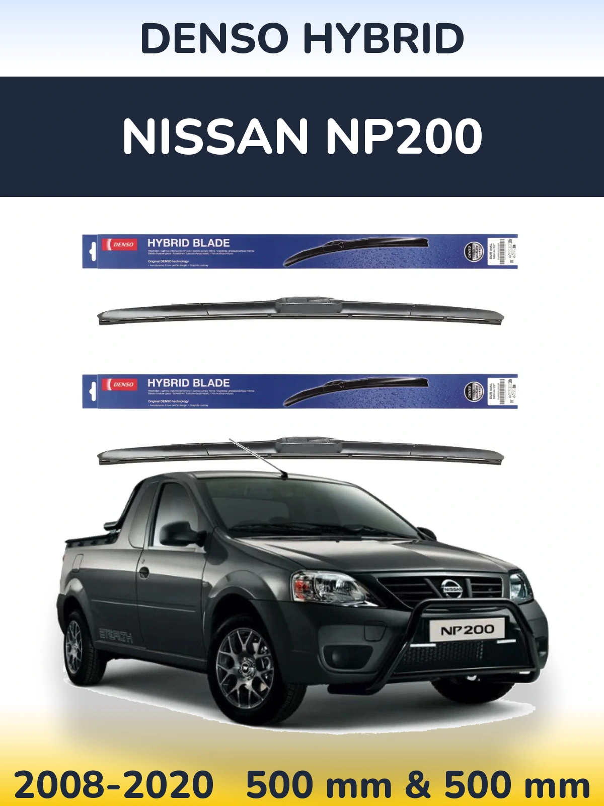 Комплект передних дворников Denso Hybrid 500 & 500 мм для Nissan NP200 2008-2020