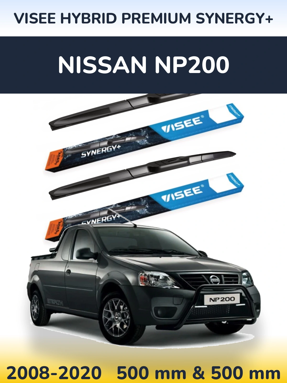 Комплект передніх щіток VISEE HYBRID PREMIUM SYNERGY+ 500 & 500 мм для Nissan NP200 2008-2020
