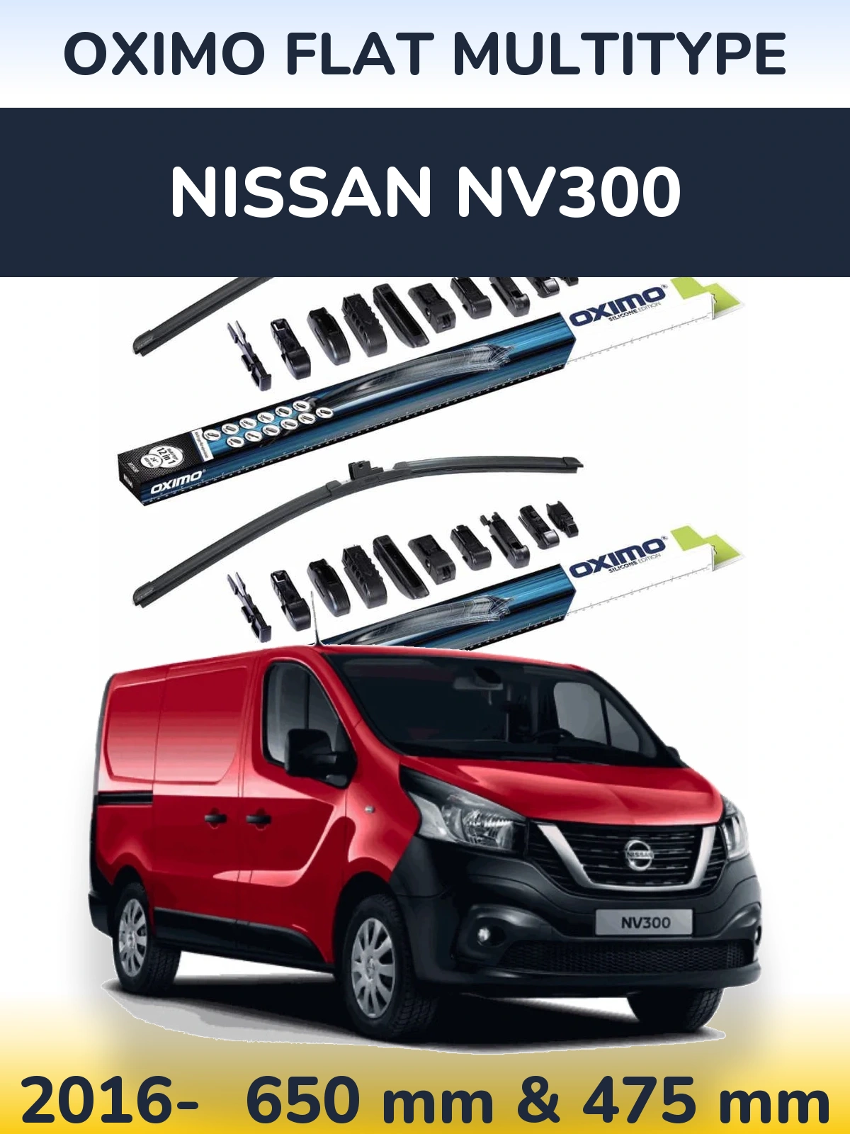 Front wiper blade set Oximo Flat MultiTypee 650 & 475 mm for Nissan NV300 2016-2026