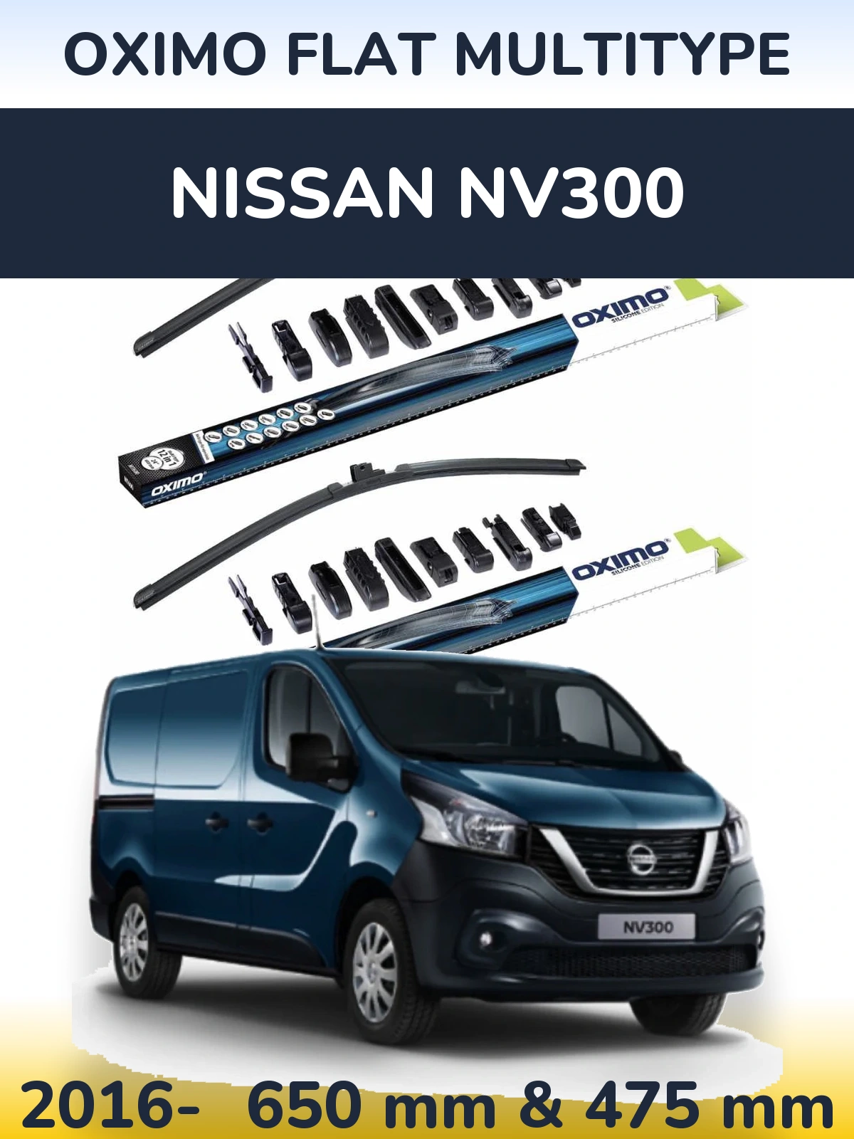 Front wiper blade set Oximo Flat MultiTypee 650 & 475 mm for Nissan NV300 2016-2026