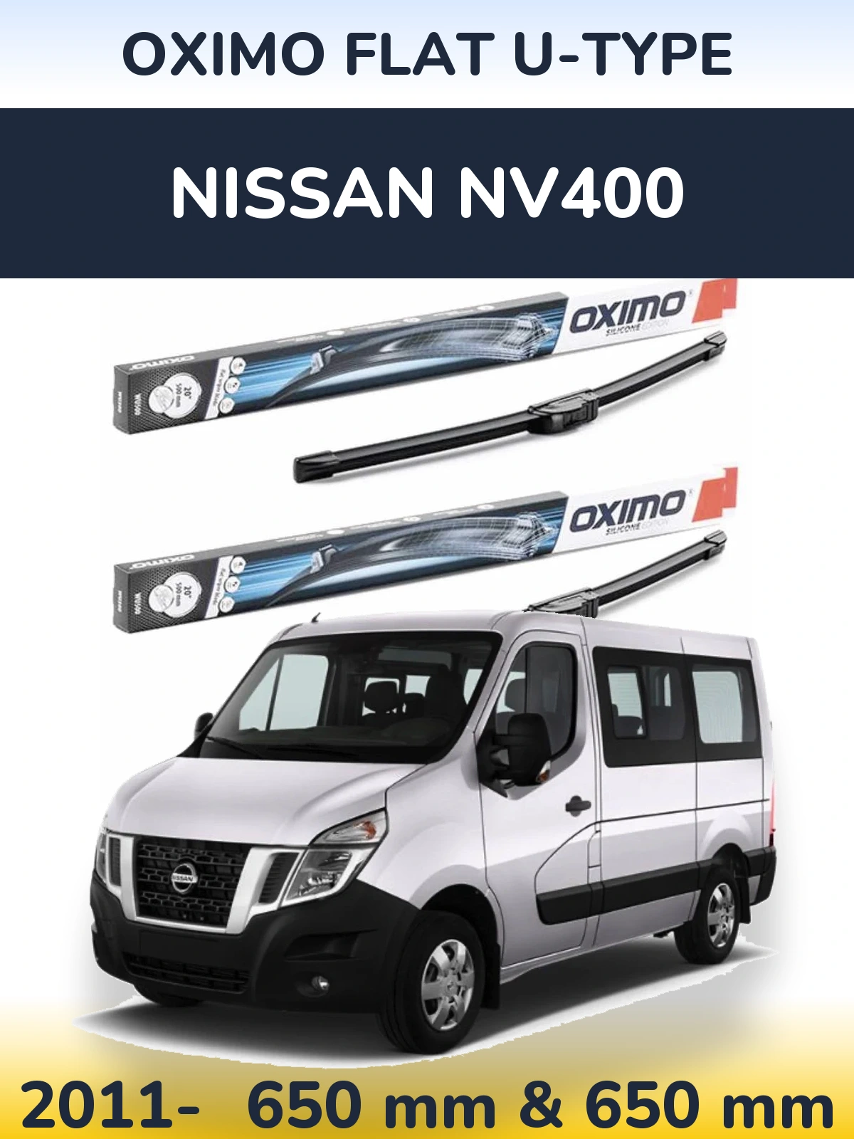 Комплект передніх щіток Oximo Flat U-type 650 & 650 мм для Nissan NV400 2011-2026