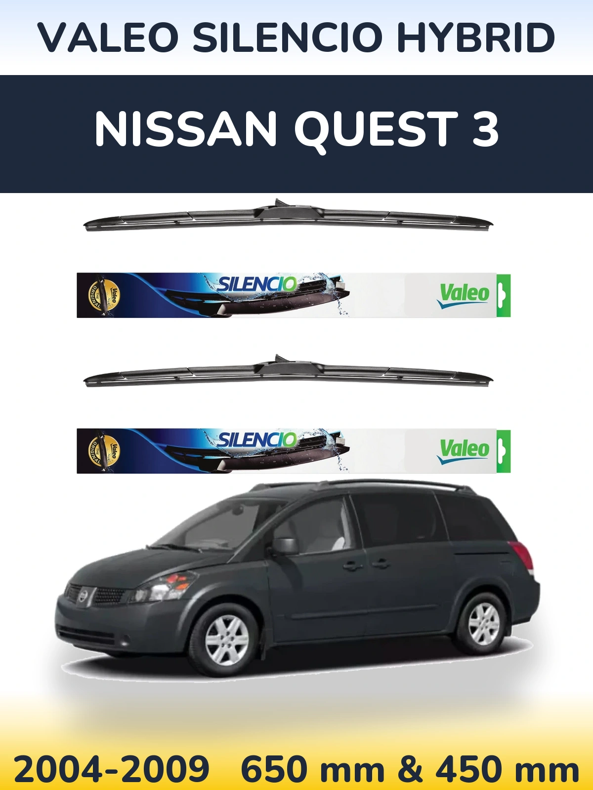 Комплект передніх щіток Valeo Silencio Hybrid 650 & 450 мм для Nissan Quest 3 2004-2009