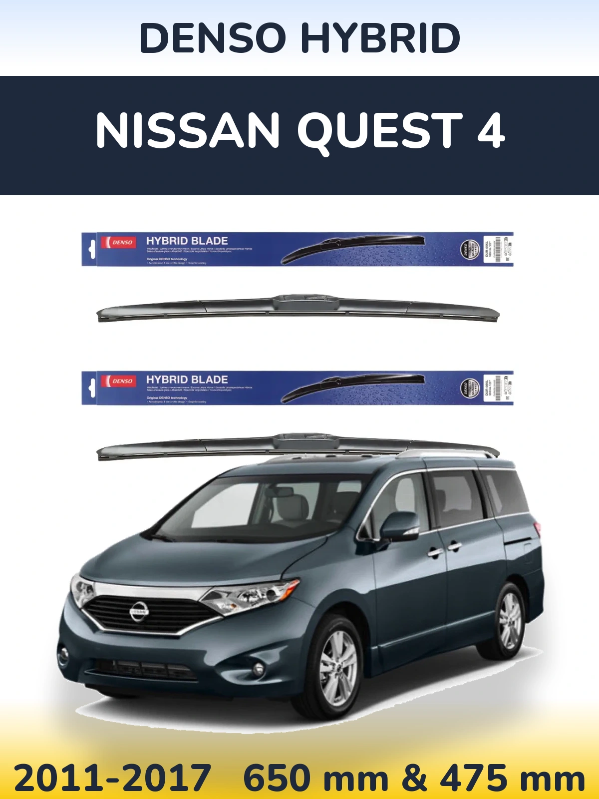 Front wiper blade set Denso Hybrid 650 & 475 mm for Nissan Quest 4 2011-2017