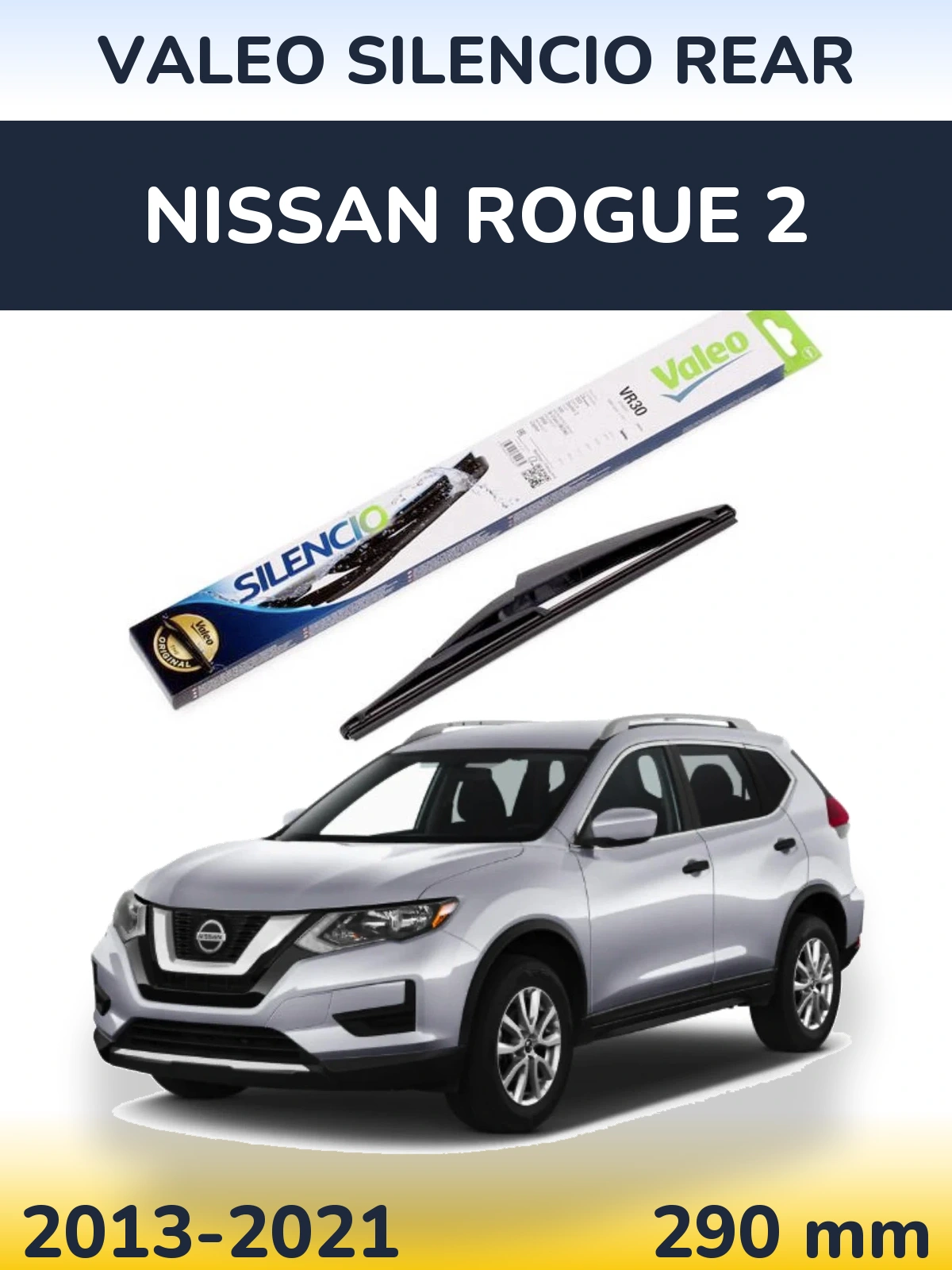 Задний дворник Valeo Silencio Rear 290 мм для Nissan Rogue 2 2013-2021