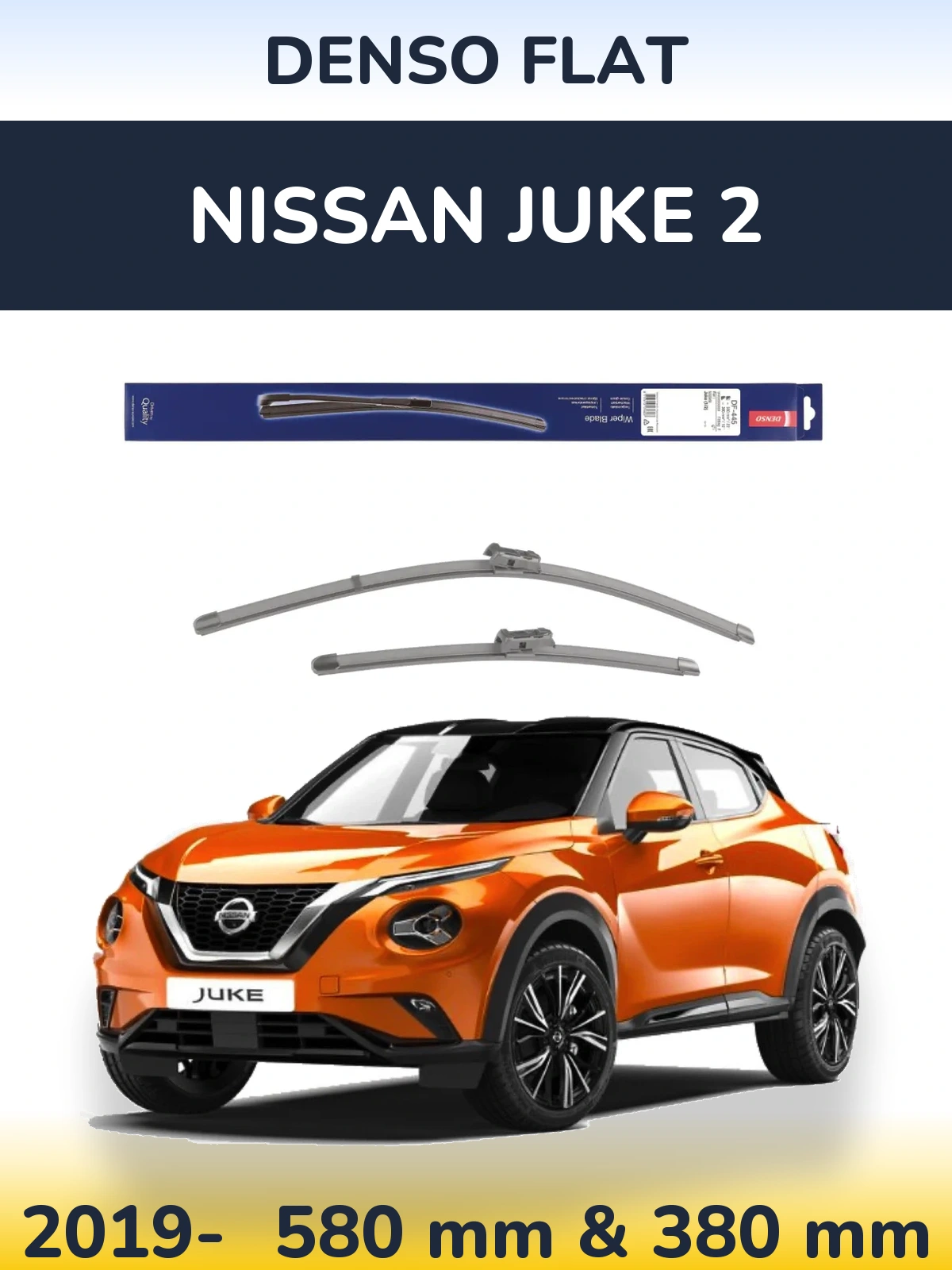 Front wiper blade set Denso Flat 580 & 380 mm for Nissan Juke 2 2019-2026