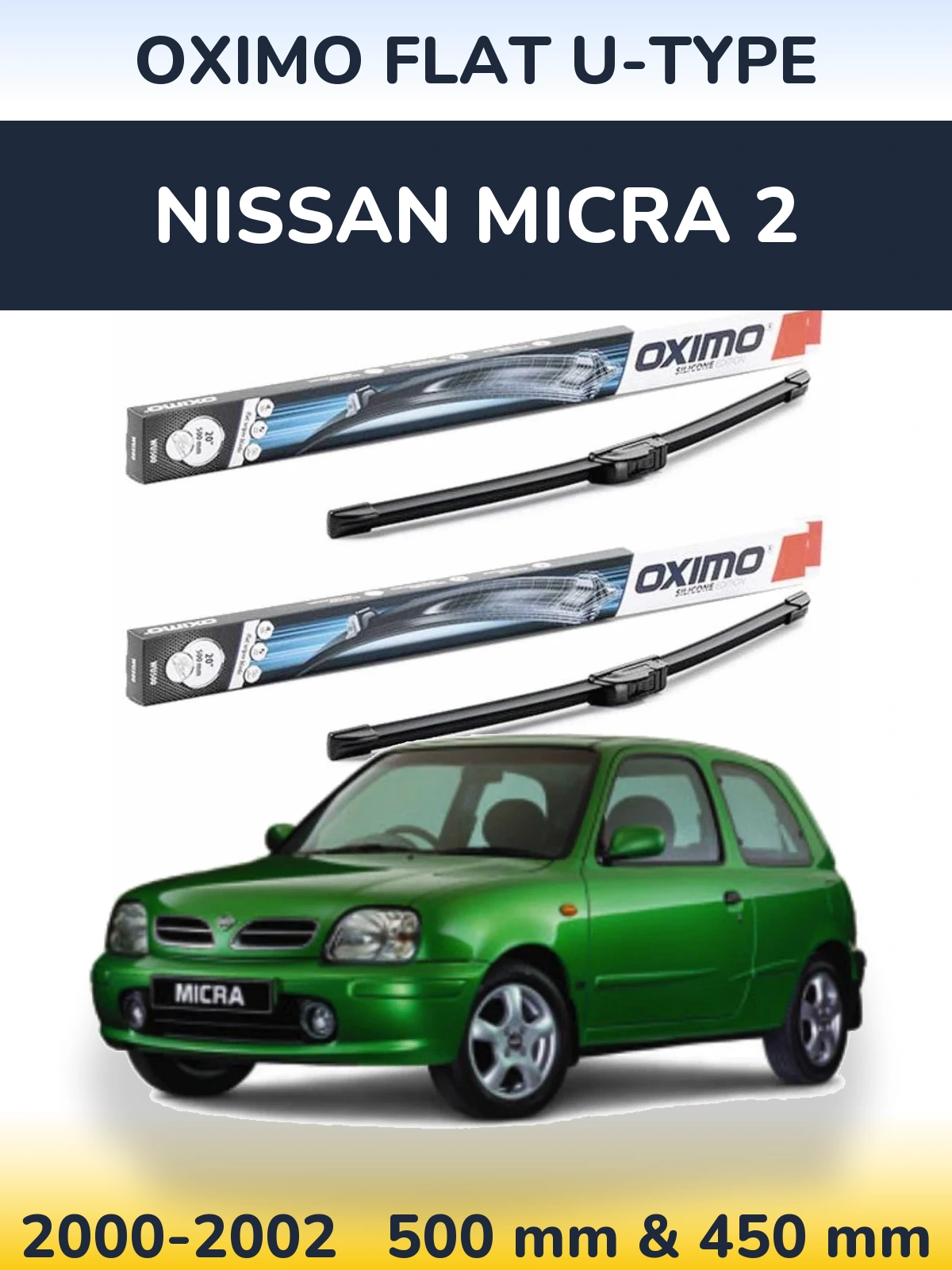 Front wiper blade set Oximo Flat U-type 500 & 450 mm for Nissan Micra 2 2000-2002