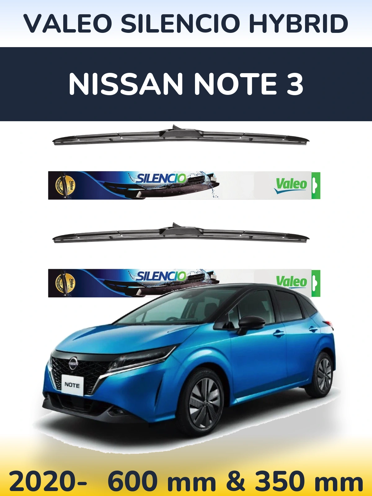 Front wiper blade set Valeo Silencio Hybrid 600 & 350 mm for Nissan Note 3 2020-2026