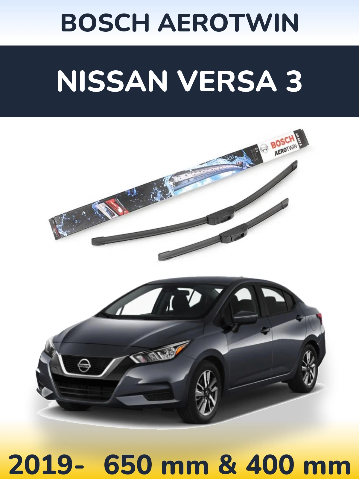 Front wiper blade set BOSCH AeroTwin 650 & 400 mm for Nissan Versa 3 2019-2026