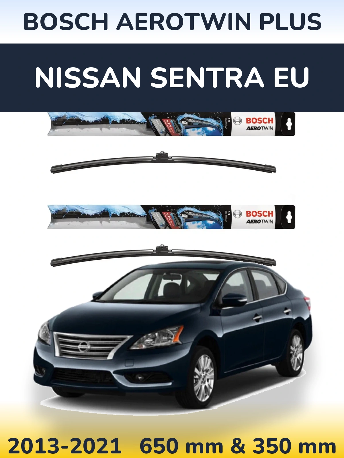 Front wiper blade set BOSCH AeroTwin Plus 650 & 350 mm for Nissan Sentra EU 2013-2021