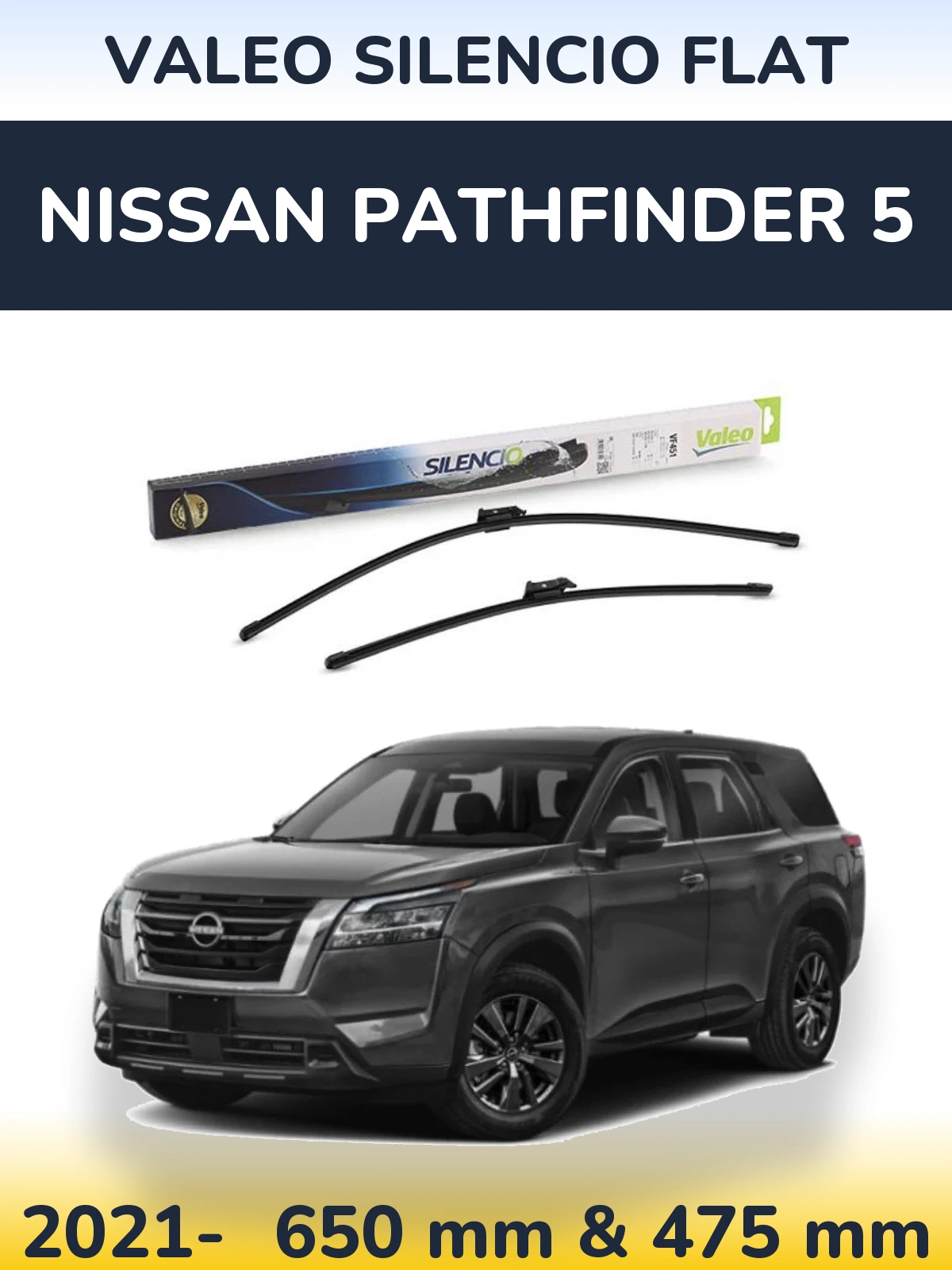 Front wiper blade set Valeo Silencio Flat 650 & 475 mm for Nissan Pathfinder 5 2021-2026