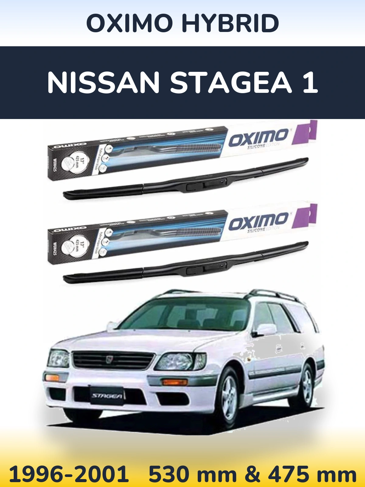 Front wiper blade set Oximo Hybrid 530 & 475 mm for Nissan Stagea 1 1996-2001