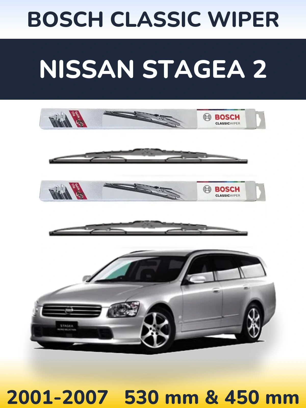 Front wiper blade set BOSCH Classic Wiper 530 & 450 mm for Nissan Stagea 2 2001-2007