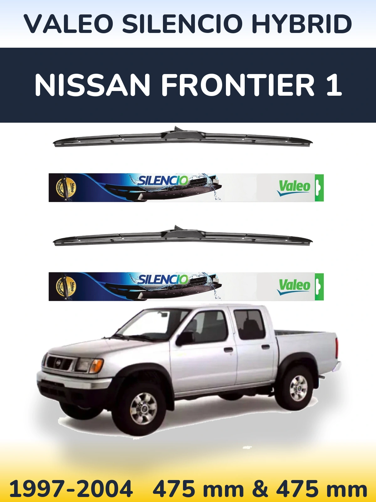 Front wiper blade set Valeo Silencio Hybrid 475 & 475 mm for Nissan Frontier 1 1997-2004