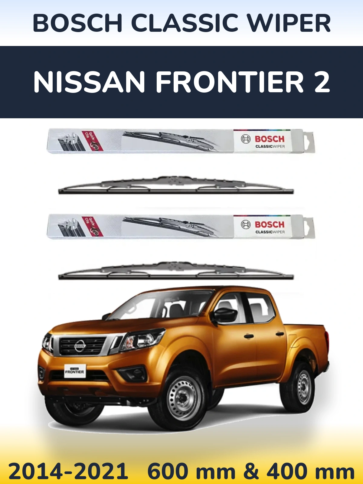 Комплект передних дворников BOSCH Classic Wiper 600 & 400 мм для Nissan Frontier 2 2014-2021