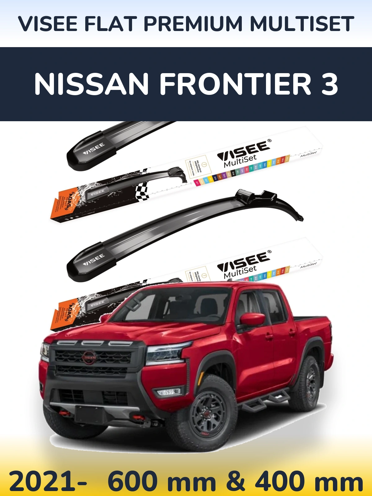 Front wiper blade set VISEE FLAT PREMIUM MultiSet 600 & 400 mm for Nissan Frontier 3 2021-2026