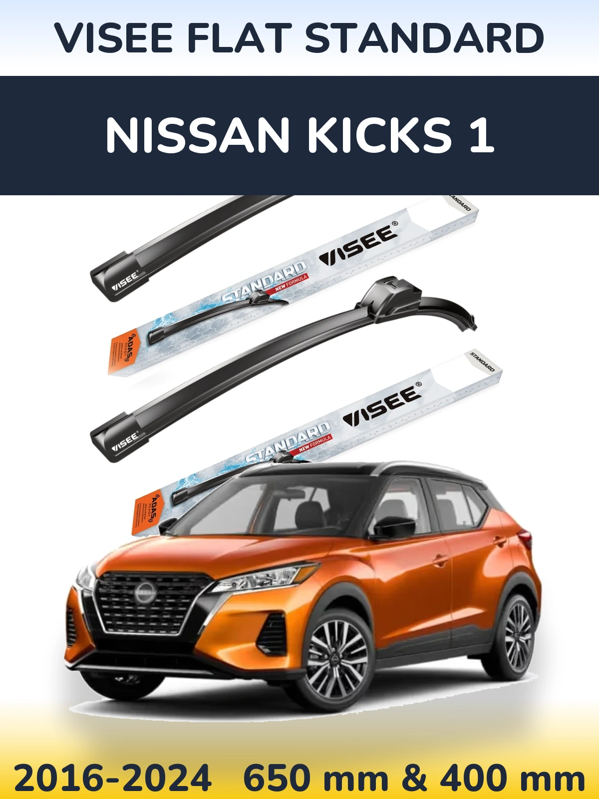 Front wiper blade set VISEE FLAT STANDARD 650 & 400 mm for Nissan Kicks 1 2016-2024