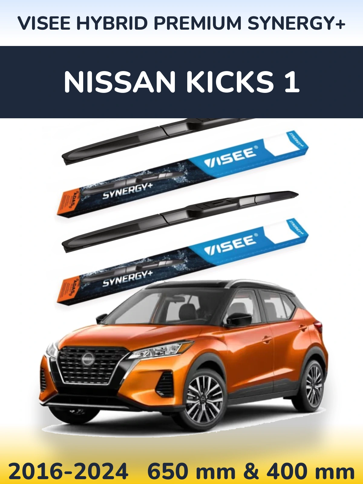 Комплект передніх щіток VISEE HYBRID PREMIUM SYNERGY+ 650 & 400 мм для Nissan Kicks 1 2016-2024