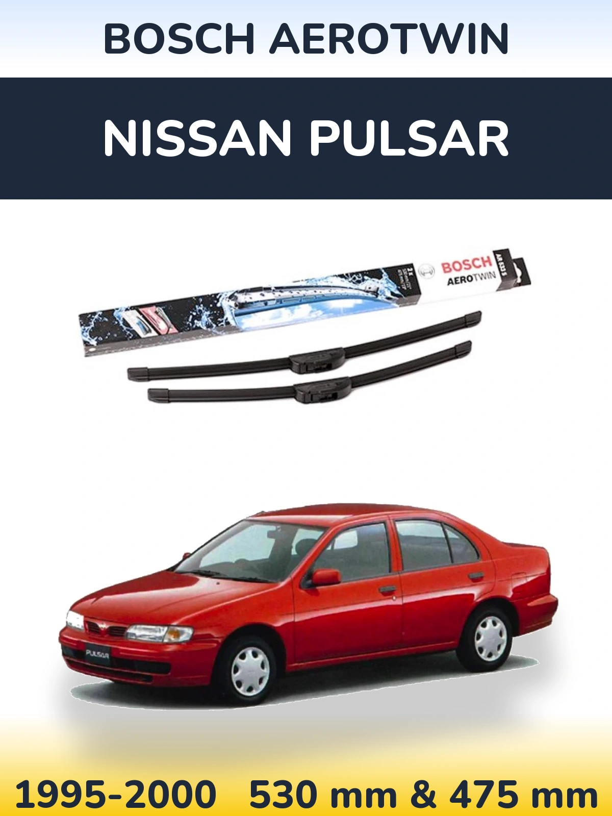 Front wiper blade set BOSCH AeroTwin 530 & 475 mm for Nissan Pulsar 1995-2000