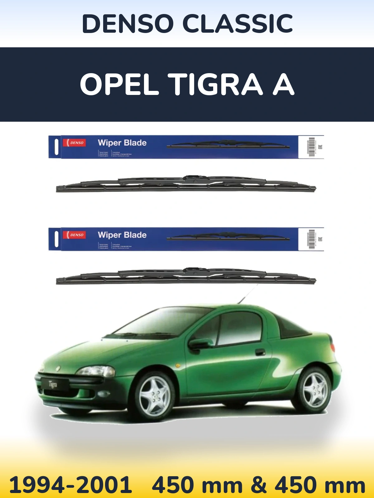 Front wiper blade set Denso Classic 450 & 450 mm for Opel Tigra A 1994-2001