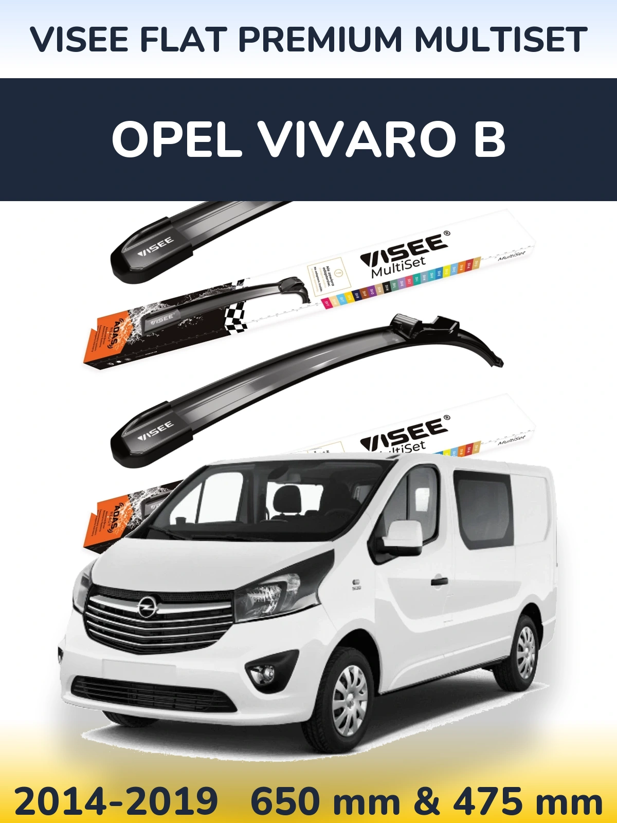 Комплект передніх щіток VISEE FLAT PREMIUM MultiSet 650 & 475 мм для Opel Vivaro B 2014-2019