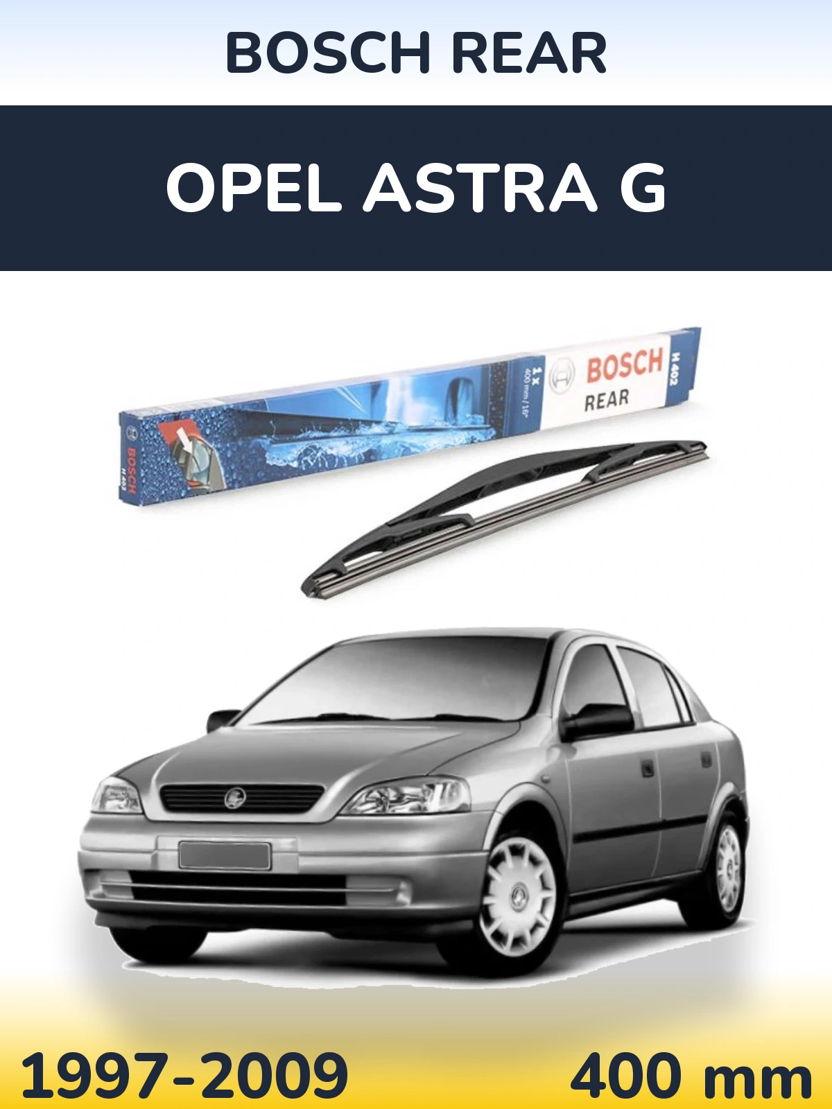 Задний дворник BOSCH Rear 400 мм для Opel Astra G 1997-2009