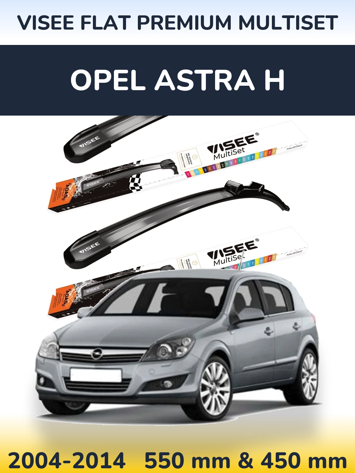 Front wiper blade set VISEE FLAT PREMIUM MultiSet 550 & 450 mm for Opel Astra H 2004-2014