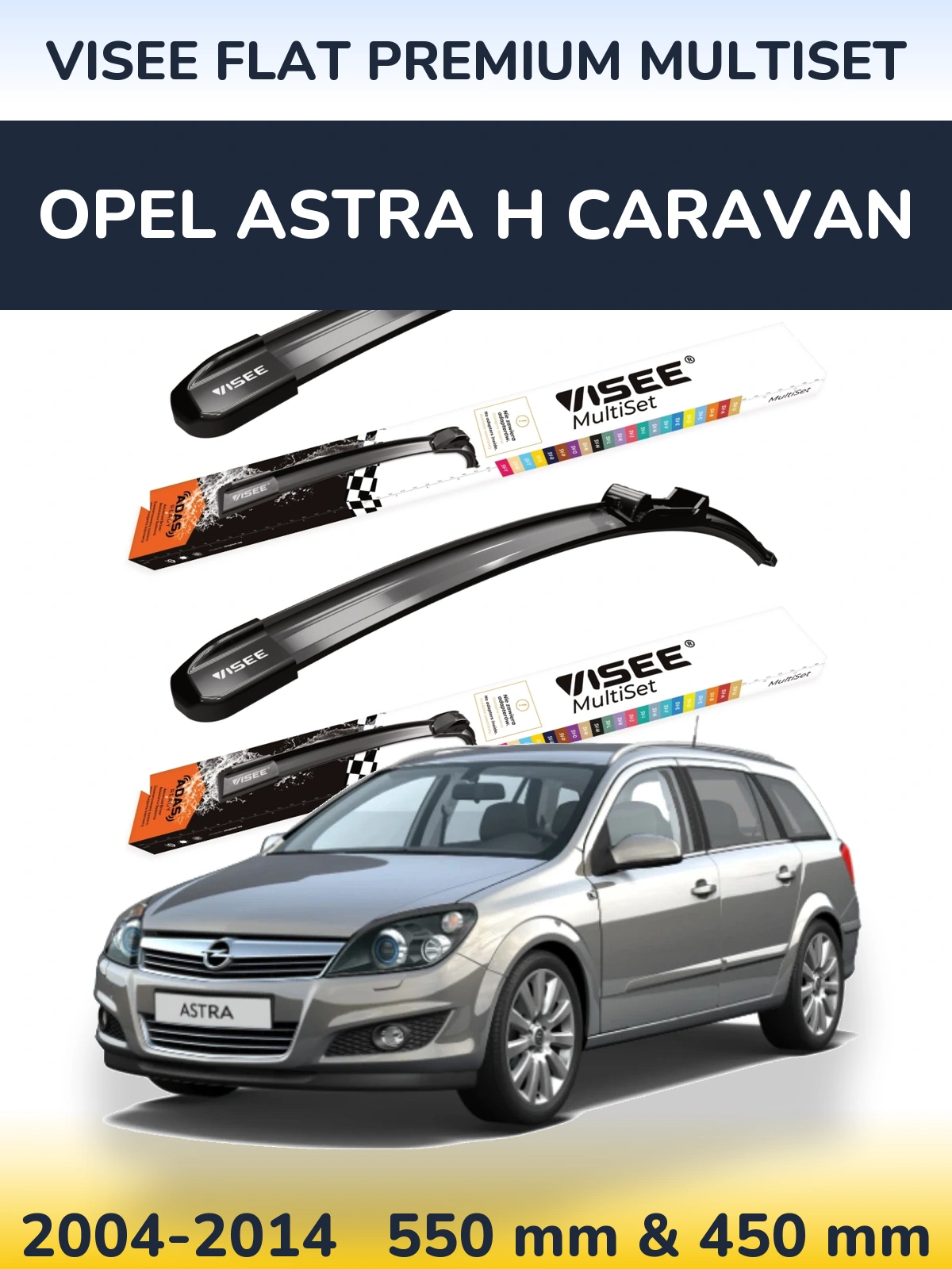 Front wiper blade set VISEE FLAT PREMIUM MultiSet 550 & 450 mm for Opel Astra H Caravan 2004-2014