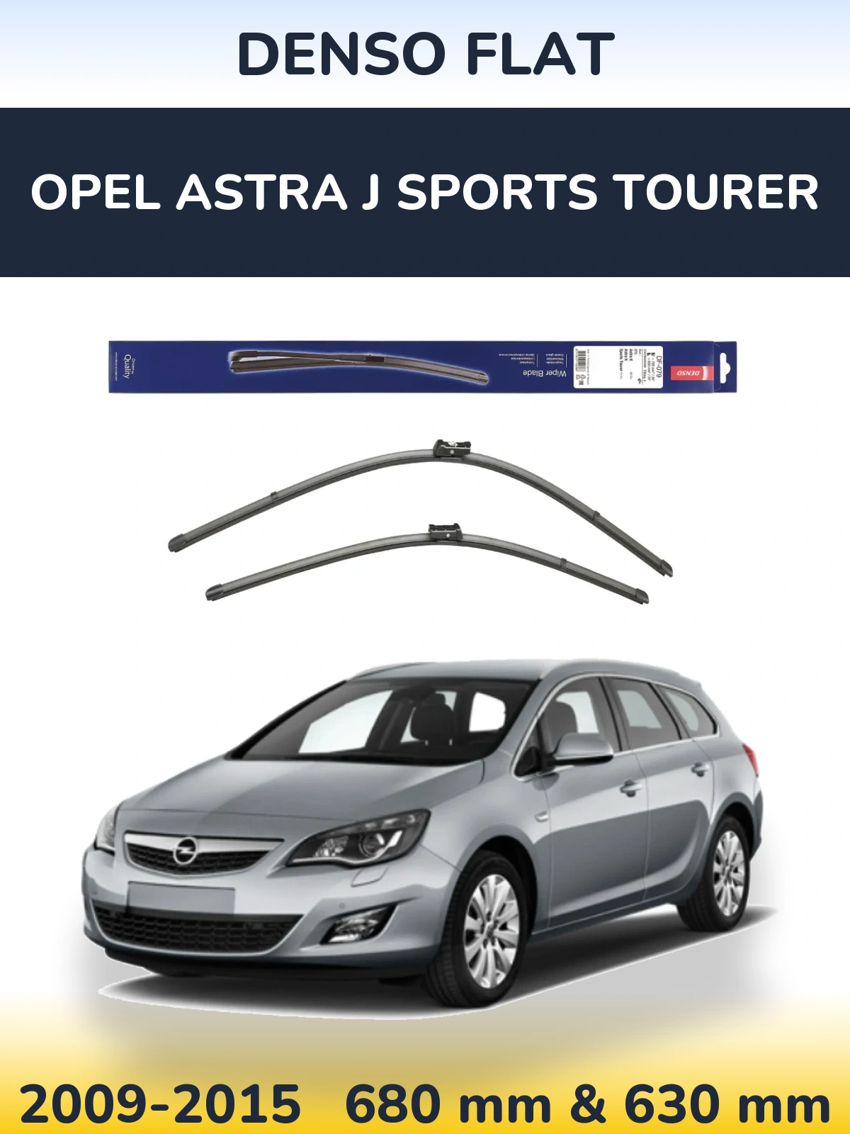 Front wiper blade set Denso Flat 700 & 600 mm for Opel Astra J Sports Tourer 2009-2015