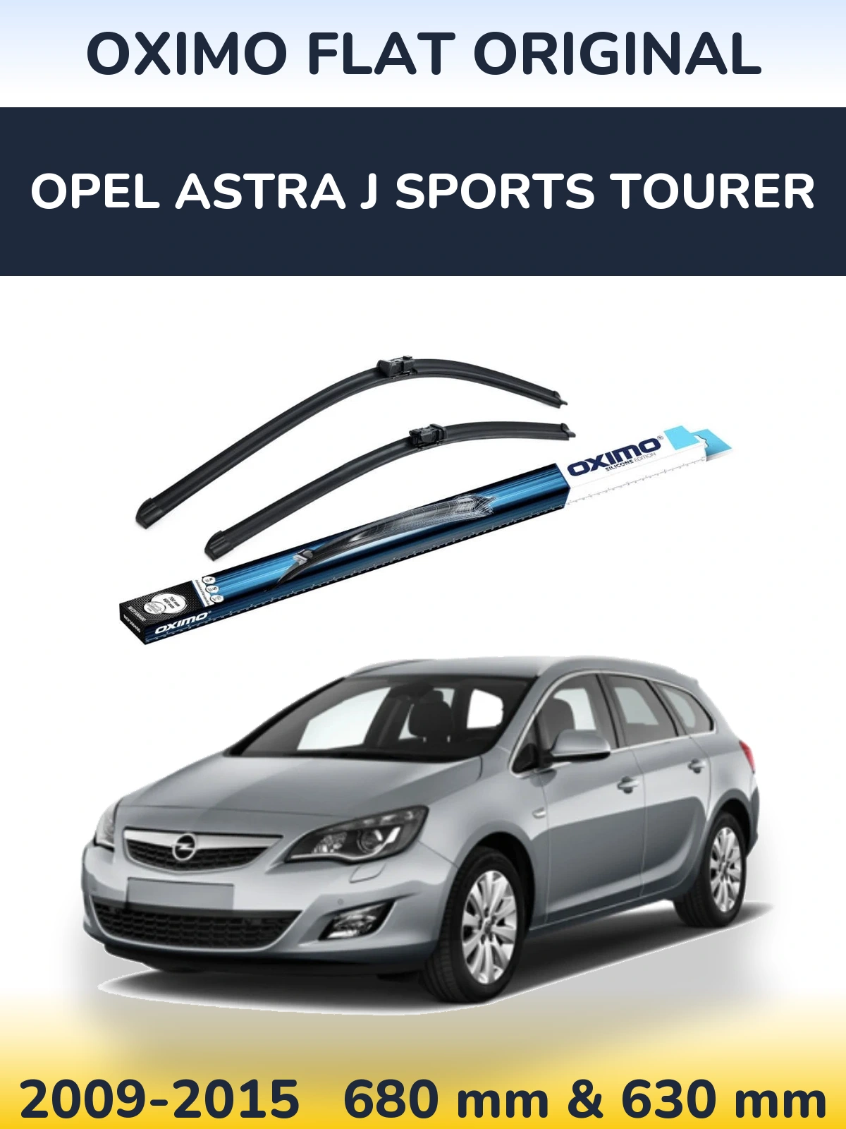 Front wiper blade set Oximo Flat Original 680 & 630 mm for Opel Astra J Sports Tourer 2009-2015