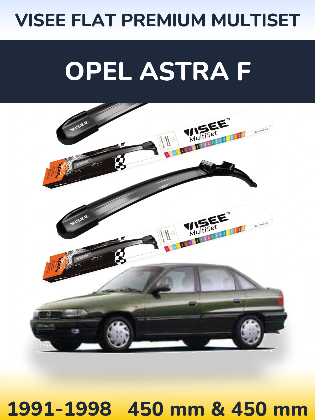 Комплект передних дворников VISEE FLAT PREMIUM MultiSet 450 & 450 мм для Opel Astra F 1991-1998