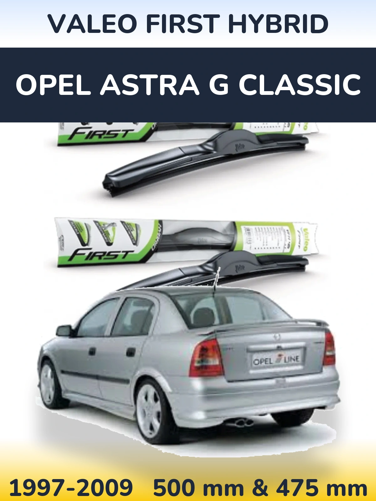 Front wiper blade set Valeo First Hybrid 500 & 475 mm for Opel Astra G Classic 1997-2009