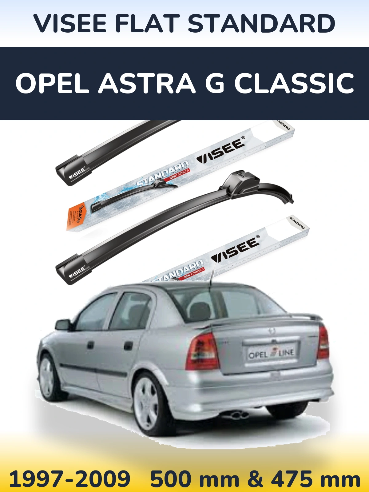 Front wiper blade set VISEE FLAT STANDARD 500 & 475 mm for Opel Astra G Classic 1997-2009