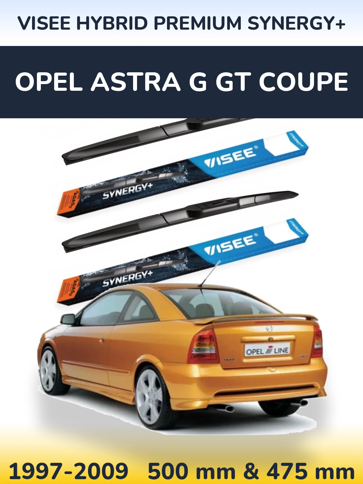 Front wiper blade set VISEE HYBRID PREMIUM SYNERGY+ 500 & 475 mm for Opel Astra G GT coupe 1997-2009