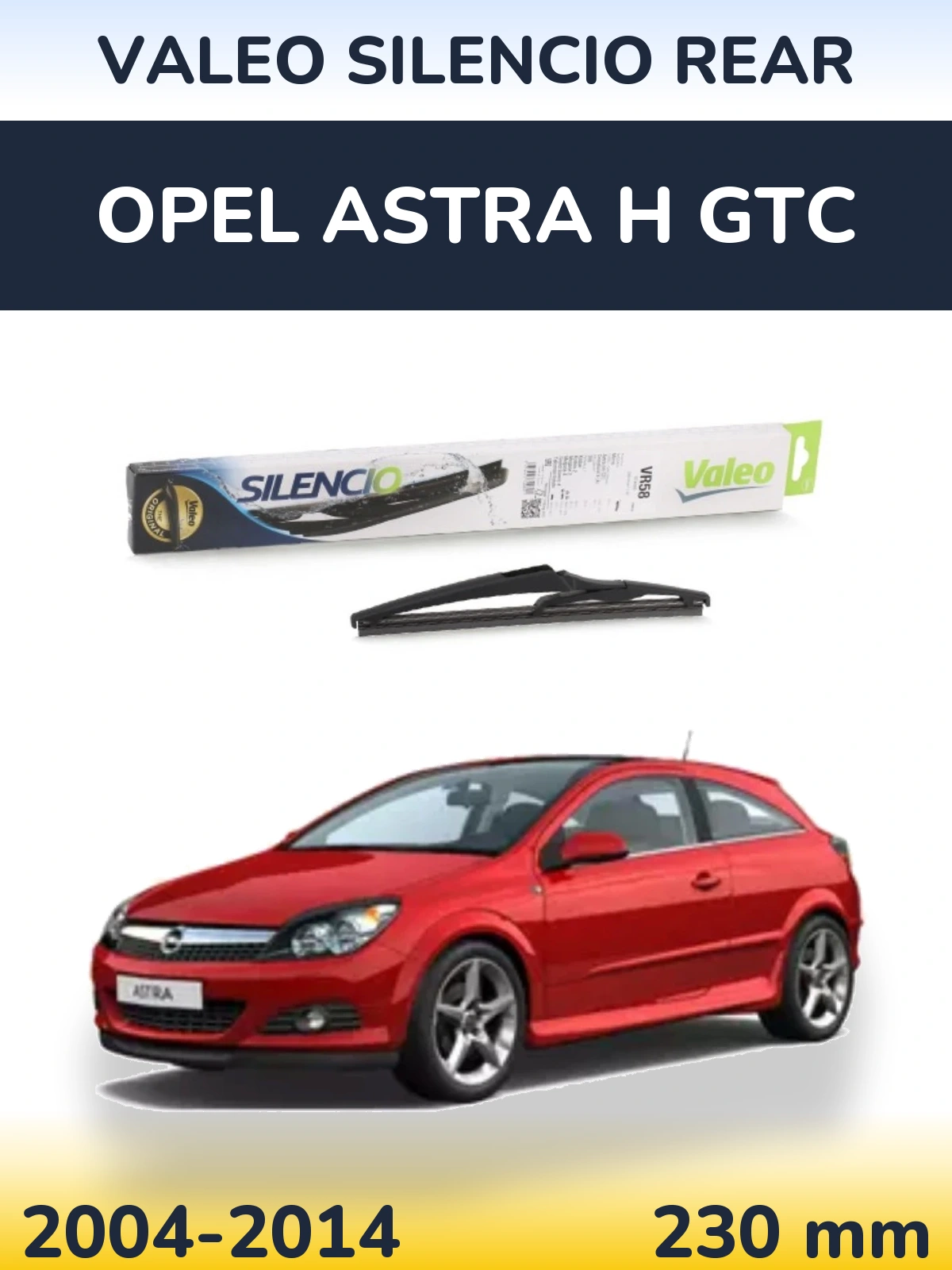 Rear wiper blade Valeo Silencio Rear 240 mm for Opel Astra H GTC 2004-2014