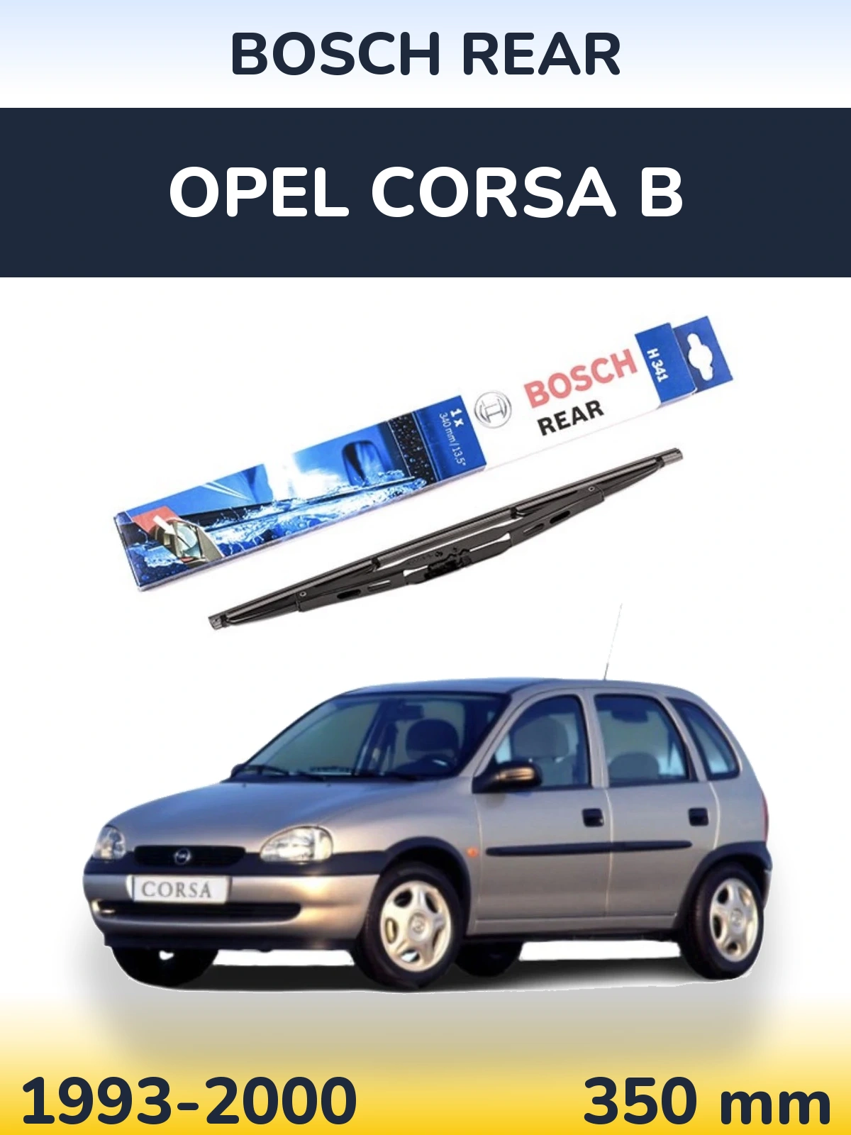 Задня щітка BOSCH Rear 340 мм для Opel Corsa B 1993-2000