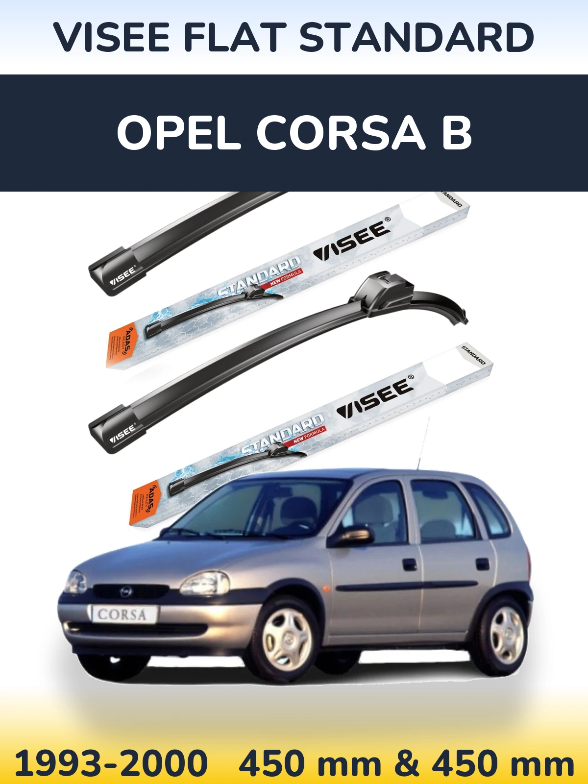 Front wiper blade set VISEE FLAT STANDARD 450 & 450 mm for Opel Corsa B 1993-2000