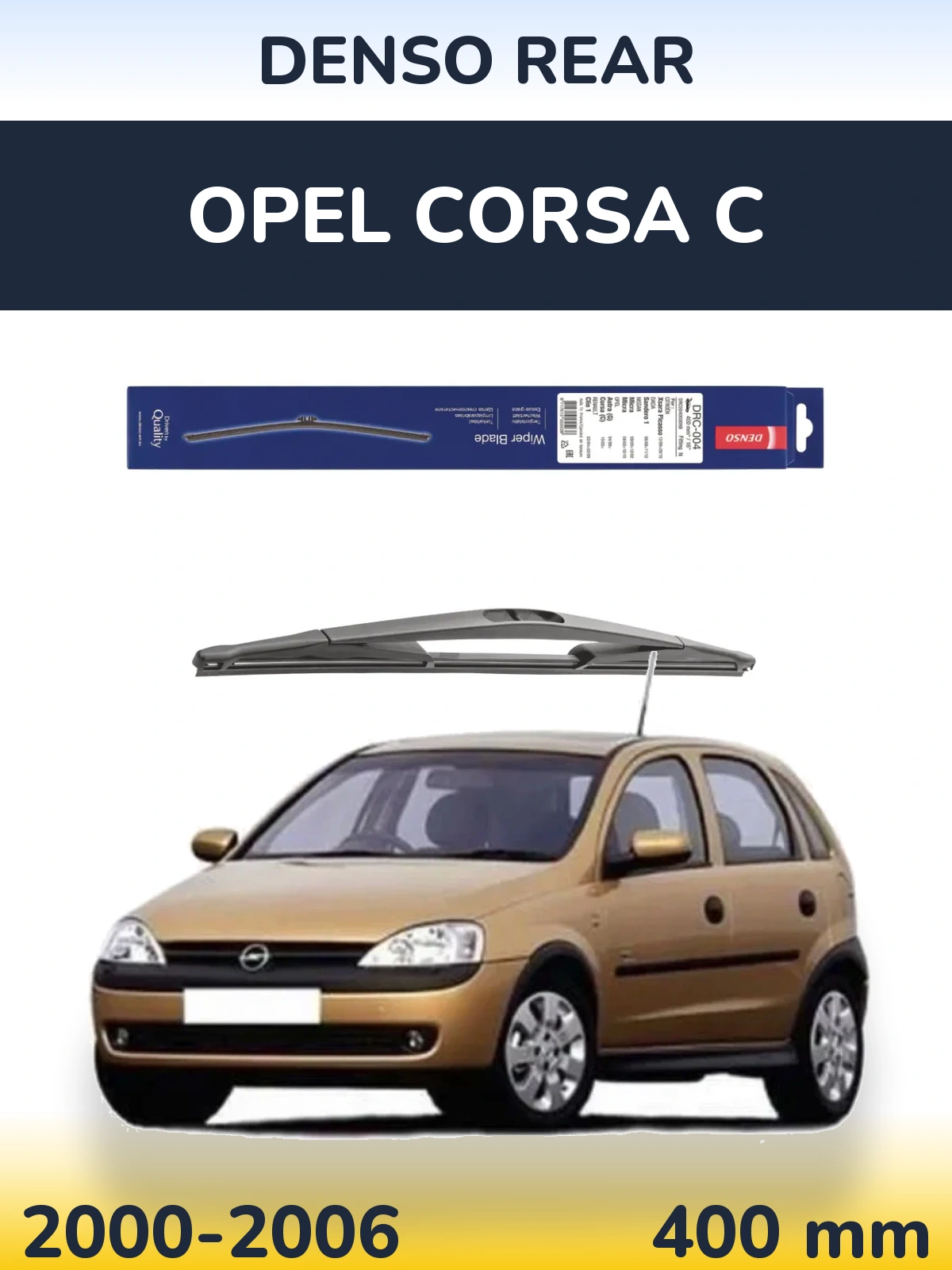 Задня щітка Denso Rear 400 мм для Opel Corsa C 2000-2006