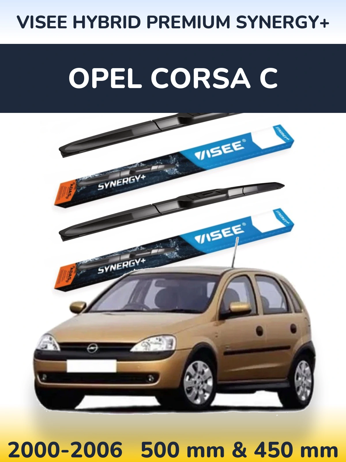 Front wiper blade set VISEE HYBRID PREMIUM SYNERGY+ 500 & 450 mm for Opel Corsa C 2000-2006