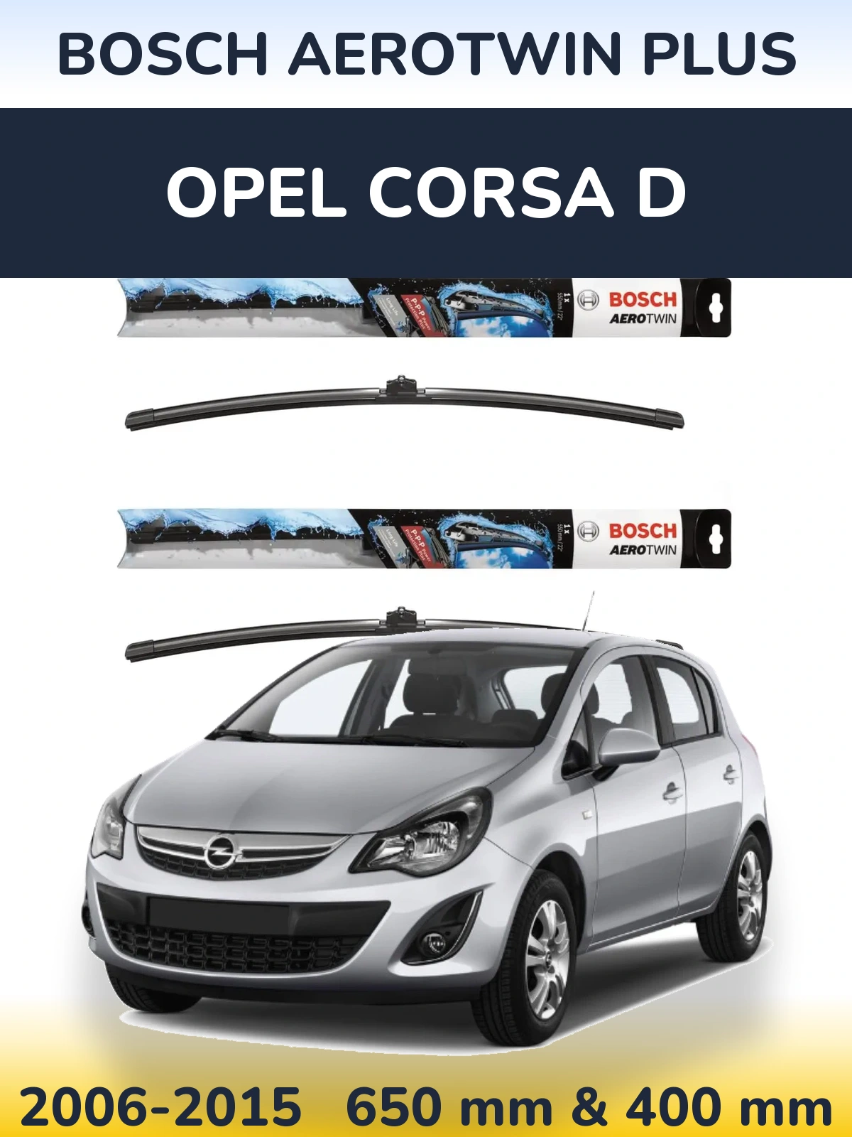 Комплект передних дворников BOSCH AeroTwin Plus 650 & 400 мм для Opel Corsa D 2006-2015