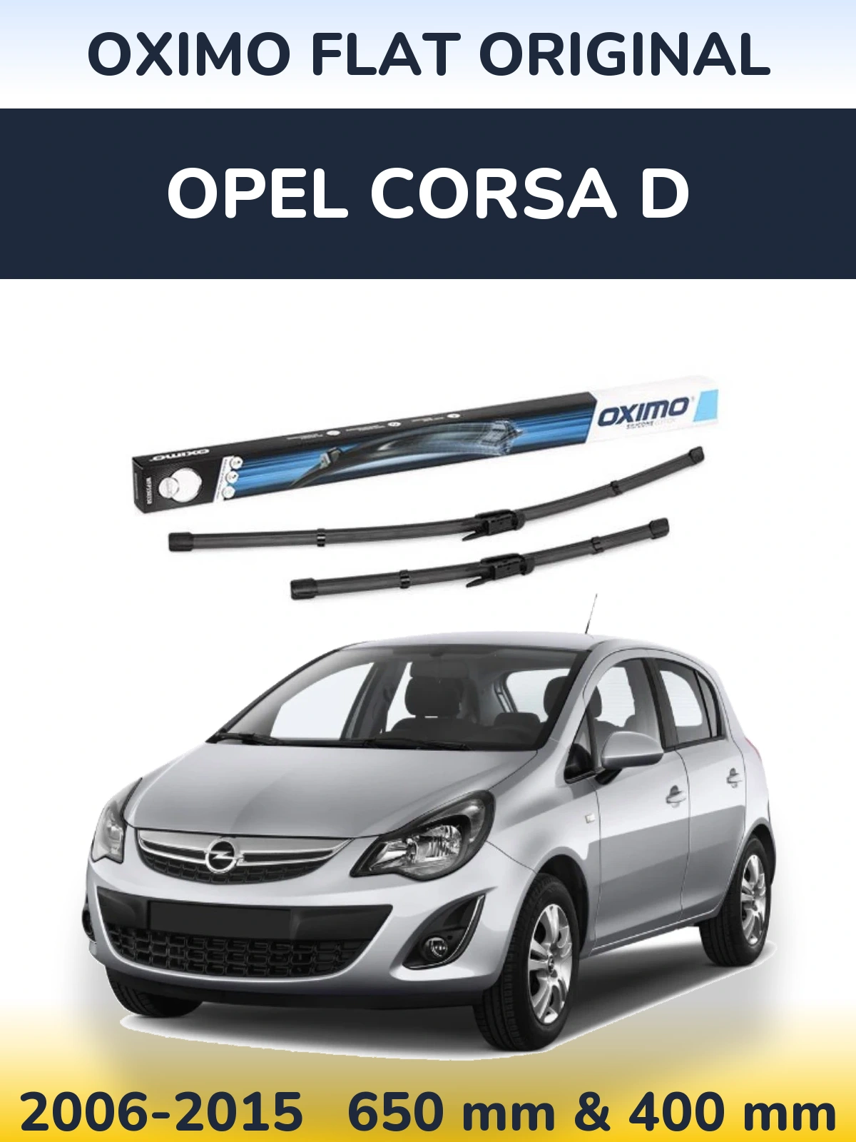 Front wiper blade set Oximo Flat Original 650 & 400 mm for Opel Corsa D 2006-2015