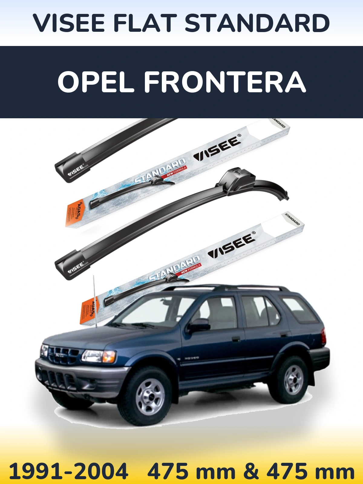 Комплект передних дворников VISEE FLAT STANDARD 475 & 475 мм для Opel Frontera 1991-2004