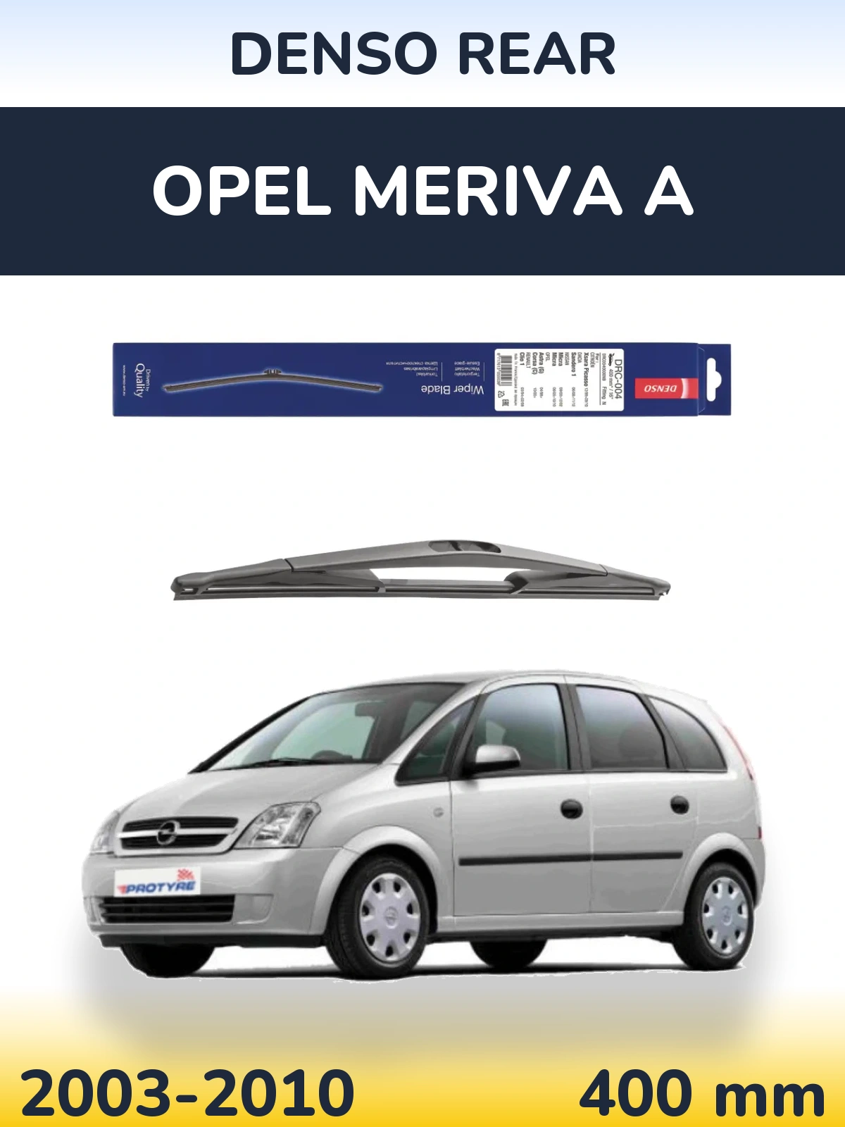 Rear wiper blade Denso Rear 400 mm for Opel Meriva A 2003-2010