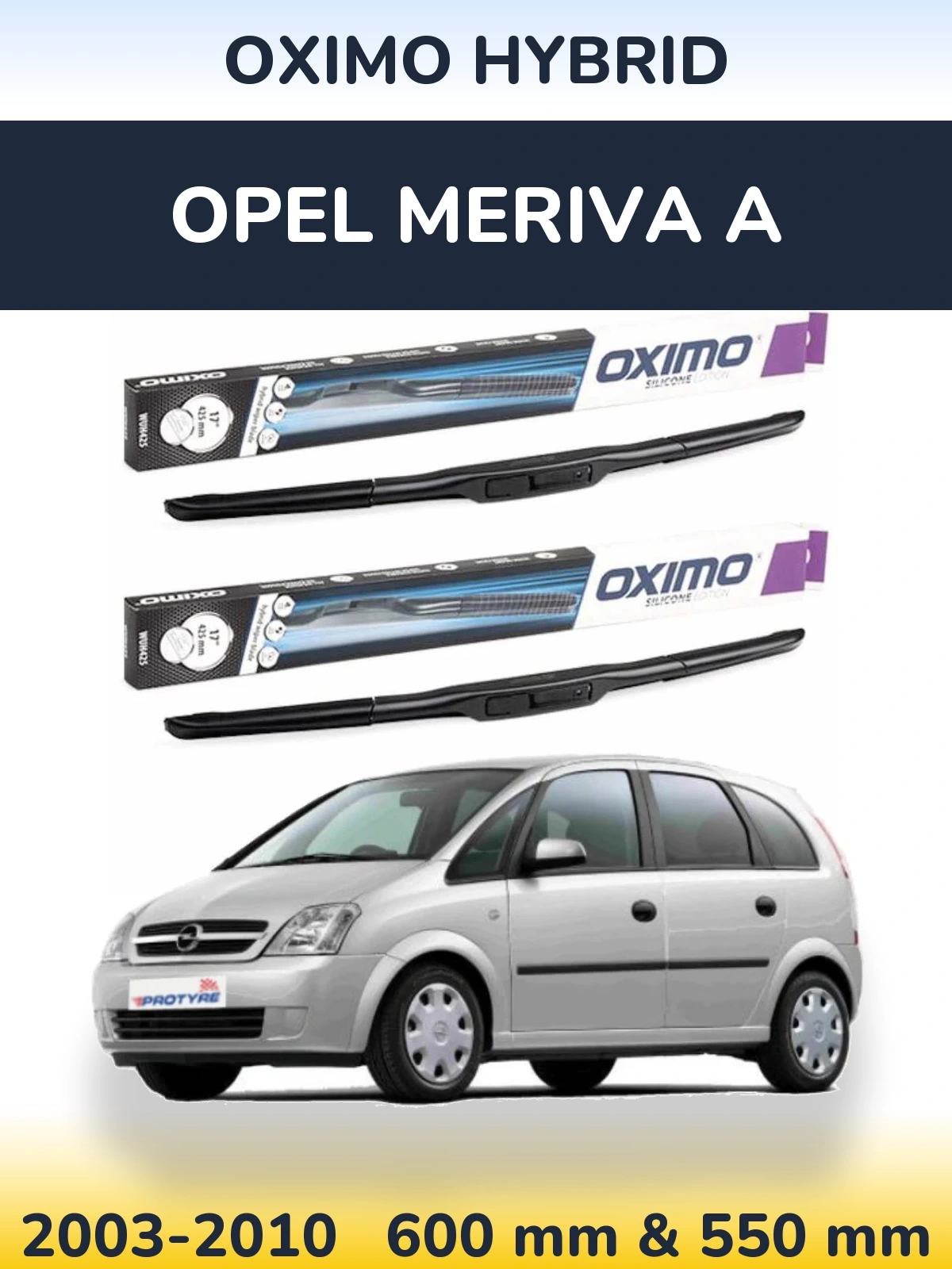 Front wiper blade set Oximo Hybrid 600 & 550 mm for Opel Meriva A 2003-2010
