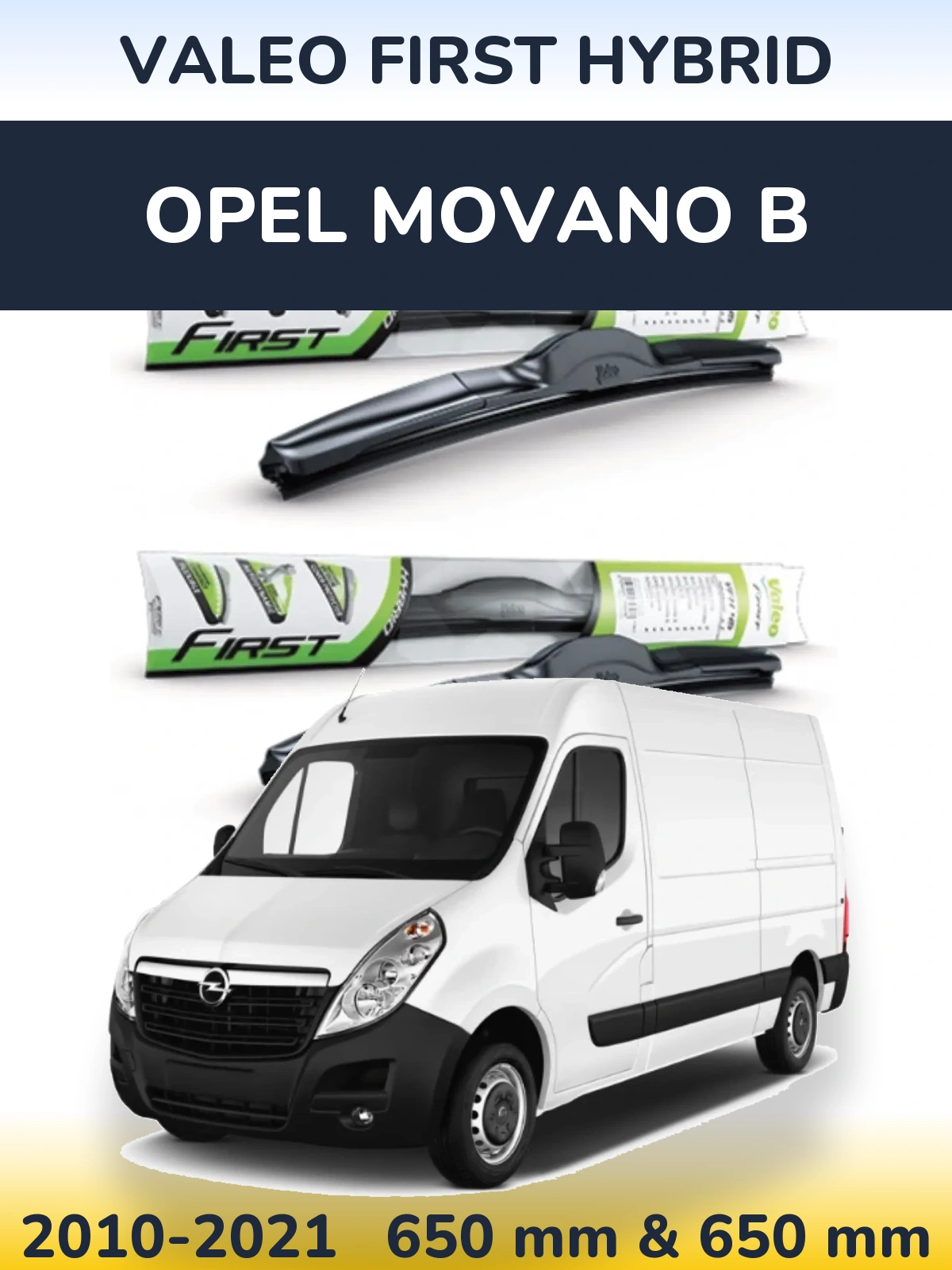 Комплект передних дворников Valeo First Hybrid 650 & 650 мм для Opel Movano B 2010-2021