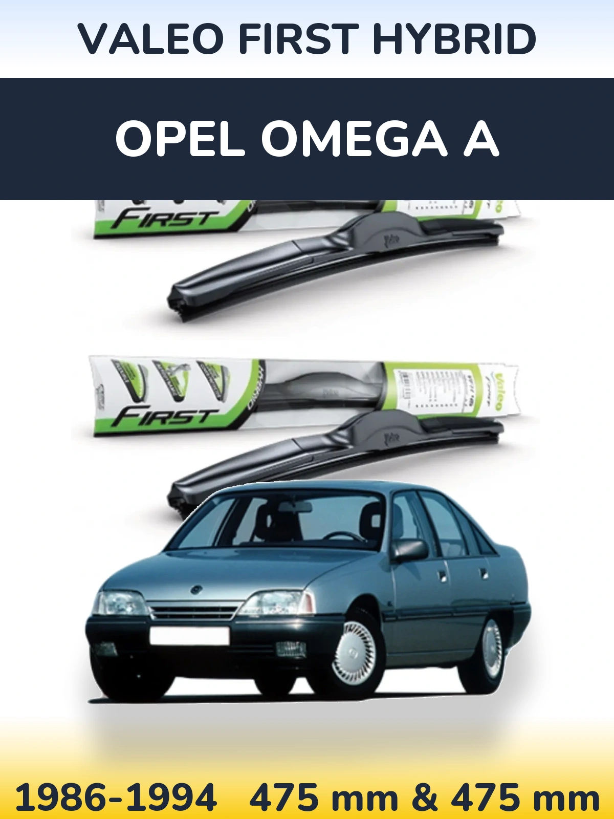 Front wiper blade set Valeo First Hybrid 475 & 475 mm for Opel Omega A 1986-1994