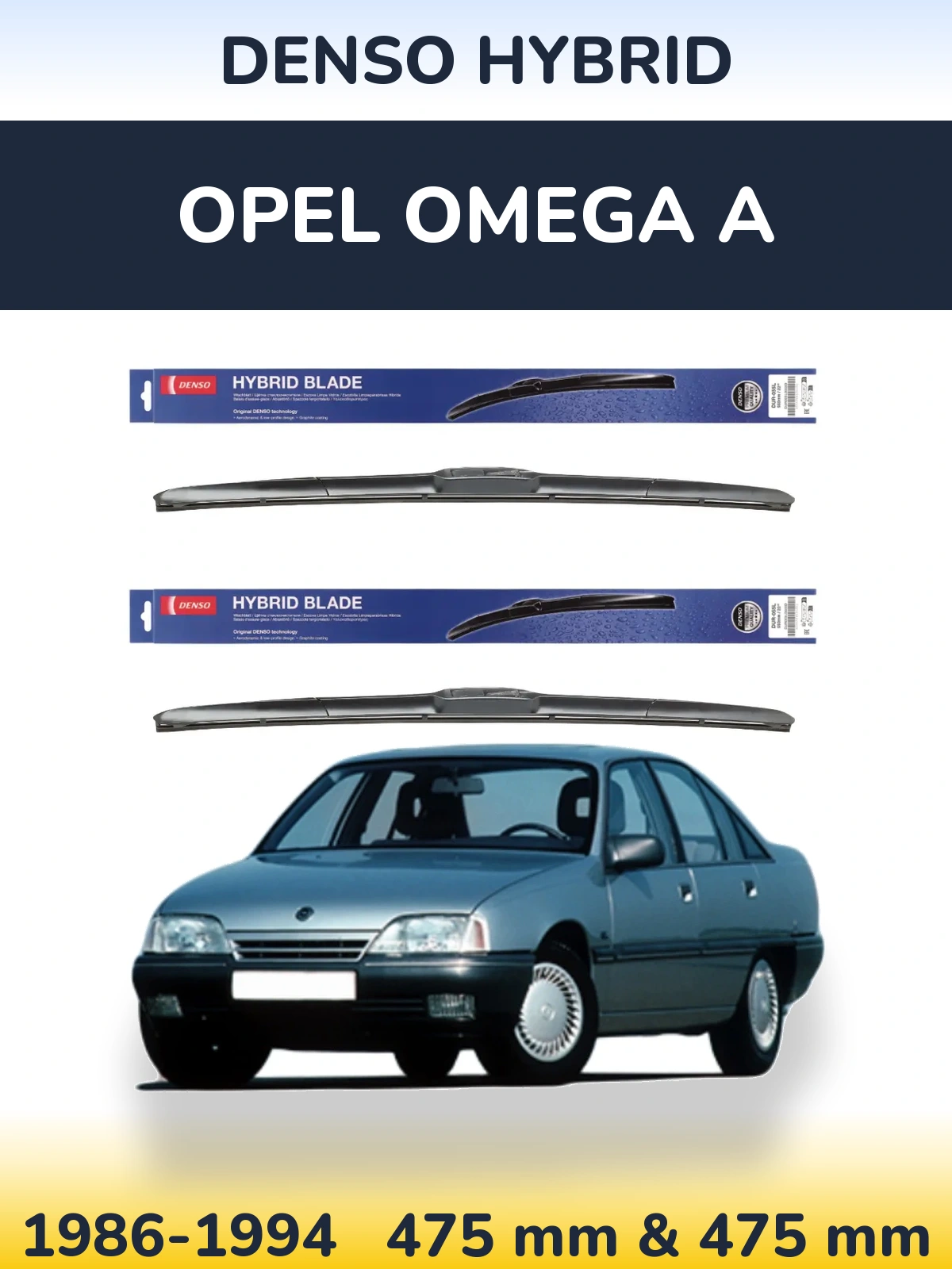 Front wiper blade set Denso Hybrid 475 & 475 mm for Opel Omega A 1986-1994