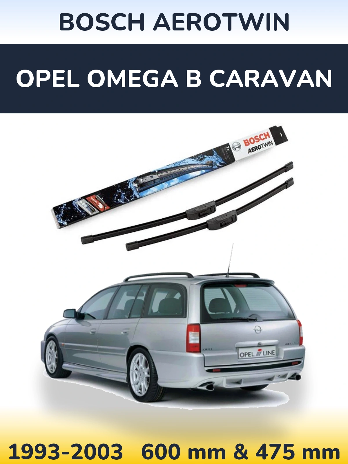 Front wiper blade set BOSCH AeroTwin 600 & 475 mm for Opel Omega B Caravan 1993-2003