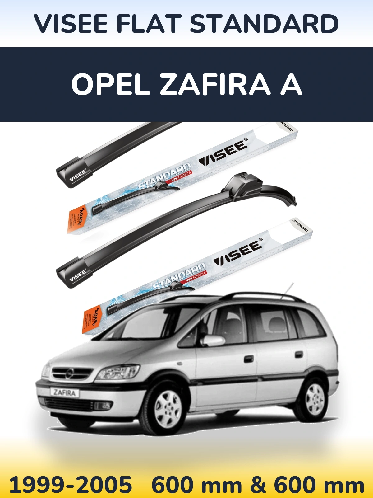 Front wiper blade set VISEE FLAT STANDARD 600 & 600 mm for Opel Zafira A 1999-2005