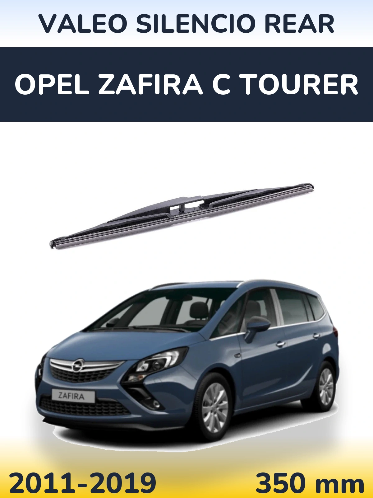 Rear wiper blade Valeo Silencio Rear 350 mm for Opel Zafira C Tourer 2011-2019