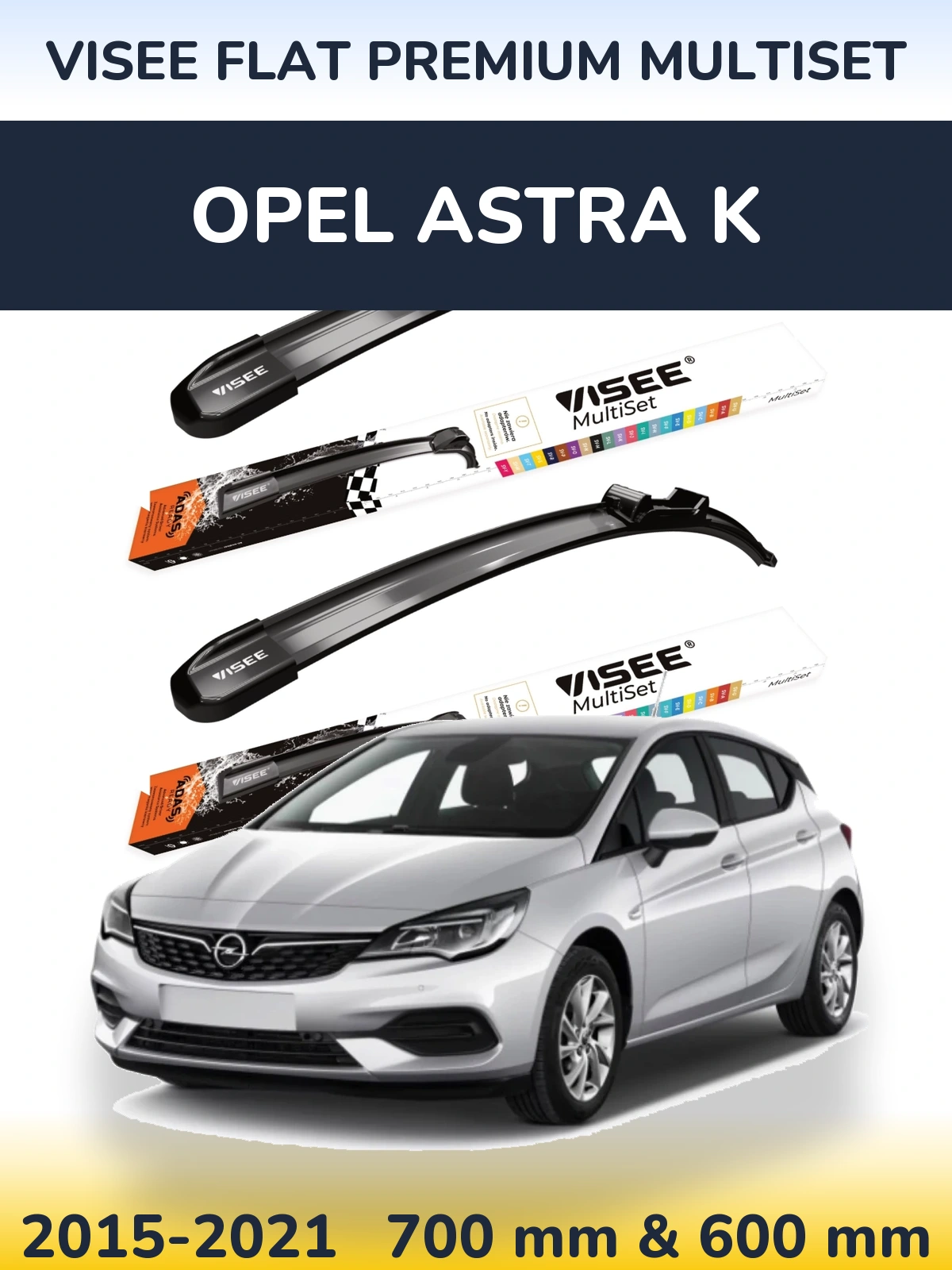 Front wiper blade set VISEE FLAT PREMIUM MultiSet 700 & 600 mm for Opel Astra K 2015-2021